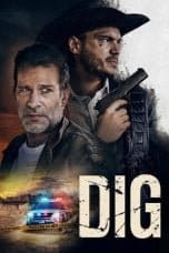 Nonton film Dig (2022) idlix , lk21, dutafilm, dunia21