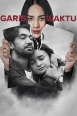 Nonton film Garis Waktu (2022) idlix , lk21, dutafilm, dunia21