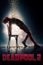 Nonton film Deadpool 2 (2018) idlix , lk21, dutafilm, dunia21