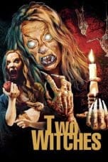 Nonton film Two Witches (2022) idlix , lk21, dutafilm, dunia21