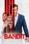 Nonton film Bandit (2022) idlix , lk21, dutafilm, dunia21