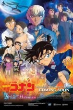 Nonton film Detective Conan: The Bride of Halloween (2022) idlix , lk21, dutafilm, dunia21