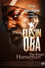 Nonton film Elesin Oba: The King’s Horseman (2022) idlix , lk21, dutafilm, dunia21