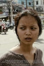 Nonton film The Girl From Dak Lak (2022) idlix , lk21, dutafilm, dunia21