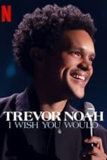 Nonton film Trevor Noah: I Wish You Would (2022) idlix , lk21, dutafilm, dunia21