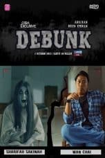 Nonton film Debunk (2022) idlix , lk21, dutafilm, dunia21