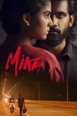 Nonton film Mike (2022) idlix , lk21, dutafilm, dunia21