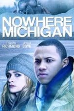 Nonton film Nowhere, Michigan (2017) idlix , lk21, dutafilm, dunia21