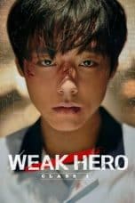 Nonton film Weak Hero Class 1 (2022) idlix , lk21, dutafilm, dunia21