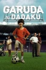 Nonton film Garuda Di Dadaku (2009) idlix , lk21, dutafilm, dunia21