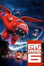 Nonton film Big Hero 6 (2014) idlix , lk21, dutafilm, dunia21