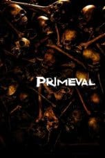 Nonton film Primeval (2007) idlix , lk21, dutafilm, dunia21