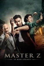 Nonton film Master Z: Ip Man Legacy (2018) idlix , lk21, dutafilm, dunia21