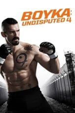 Nonton film Boyka: Undisputed IV (2016) idlix , lk21, dutafilm, dunia21