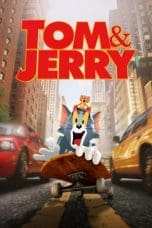 Nonton film Tom & Jerry (2021) idlix , lk21, dutafilm, dunia21