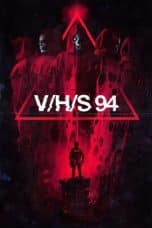 Nonton film V/H/S/94 (2021) idlix , lk21, dutafilm, dunia21