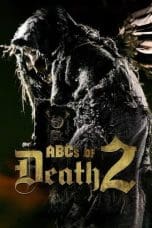 Nonton film ABCs of Death 2 (2014) idlix , lk21, dutafilm, dunia21