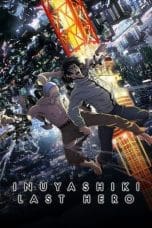 Nonton film Inuyashiki: Last Hero (2017) idlix , lk21, dutafilm, dunia21