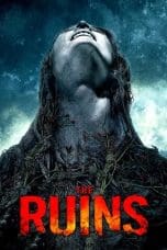 Nonton film The Ruins (2008) idlix , lk21, dutafilm, dunia21