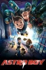 Nonton film Astro Boy (2009) idlix , lk21, dutafilm, dunia21