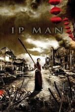 Nonton film Ip Man (2008) idlix , lk21, dutafilm, dunia21