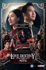 Nonton film Love Destiny: The Movie (2022) idlix , lk21, dutafilm, dunia21