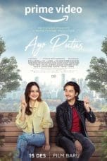 Nonton film Ayo Putus (2022) idlix , lk21, dutafilm, dunia21