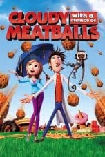 Nonton film Cloudy with a Chance of Meatballs (2009) idlix , lk21, dutafilm, dunia21