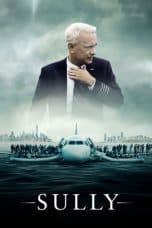 Nonton film Sully (2016) idlix , lk21, dutafilm, dunia21