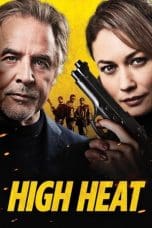 Nonton film High Heat (2022) idlix , lk21, dutafilm, dunia21