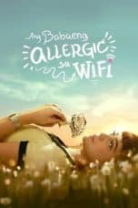 Nonton film The Girl Allergic to Wi-Fi (2018) idlix , lk21, dutafilm, dunia21