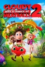 Nonton film Cloudy with a Chance of Meatballs 2 (2013) idlix , lk21, dutafilm, dunia21