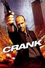 Nonton film Crank (2006) idlix , lk21, dutafilm, dunia21