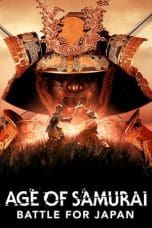 Nonton film Age of Samurai: Battle for Japan (2021) idlix , lk21, dutafilm, dunia21