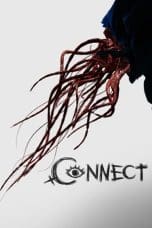 Nonton film Connect (2022) idlix , lk21, dutafilm, dunia21