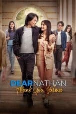 Nonton film Dear Nathan: Thank You Salma (2022) idlix , lk21, dutafilm, dunia21