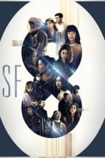 Nonton film SF8 (2020) idlix , lk21, dutafilm, dunia21