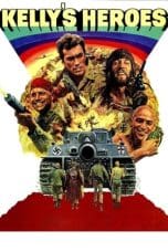 Nonton film Kelly’s Heroes (1970) idlix , lk21, dutafilm, dunia21