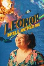 Nonton film Leonor Will Never Die (2022) idlix , lk21, dutafilm, dunia21