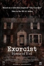 Nonton film Exorcist House of Evil (2016) idlix , lk21, dutafilm, dunia21