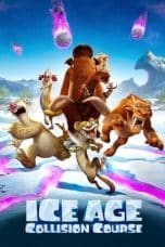 Nonton film Ice Age: Collision Course (2016) idlix , lk21, dutafilm, dunia21