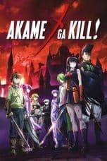 Nonton film Akame ga Kill! (2014) idlix , lk21, dutafilm, dunia21