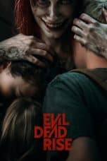 Nonton film Evil Dead Rise (2023) idlix , lk21, dutafilm, dunia21