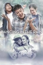 Nonton film Dancing in the Rain (2018) idlix , lk21, dutafilm, dunia21