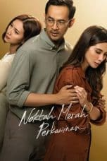 Nonton film Noktah Merah Perkawinan (2023) idlix , lk21, dutafilm, dunia21