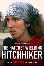 Nonton film The Hatchet Wielding Hitchhiker (2023) idlix , lk21, dutafilm, dunia21