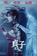 Nonton film Sadako DX (2022) idlix , lk21, dutafilm, dunia21