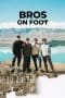 Nonton film Bros On Foot (2023) idlix , lk21, dutafilm, dunia21