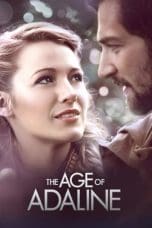 Nonton film The Age of Adaline (2015) idlix , lk21, dutafilm, dunia21