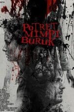 Nonton film Potret Mimpi Buruk (2022) idlix , lk21, dutafilm, dunia21